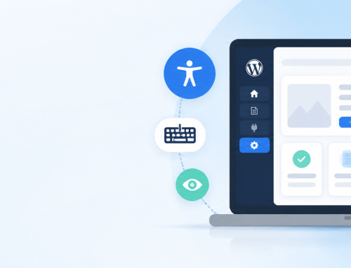 Designing WordPress for Accessibility: A Practical Checklist for Plugin-Powered Interfaces